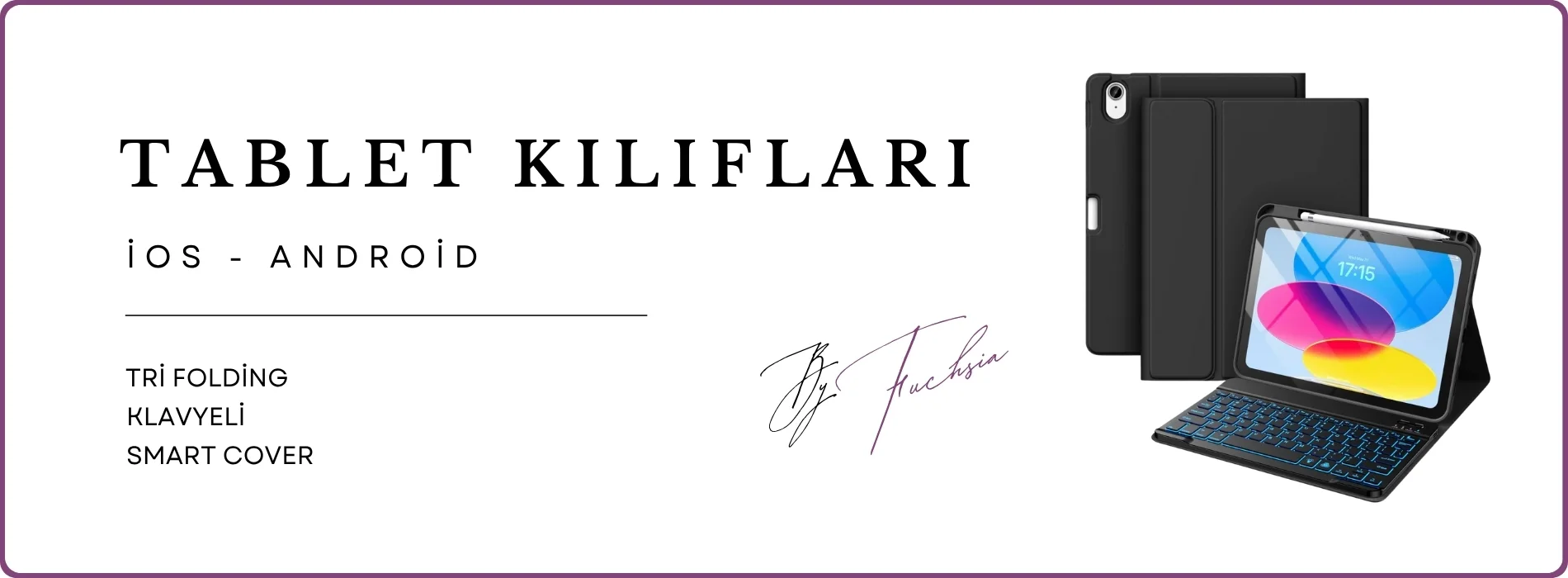 Tablet Kılıfı